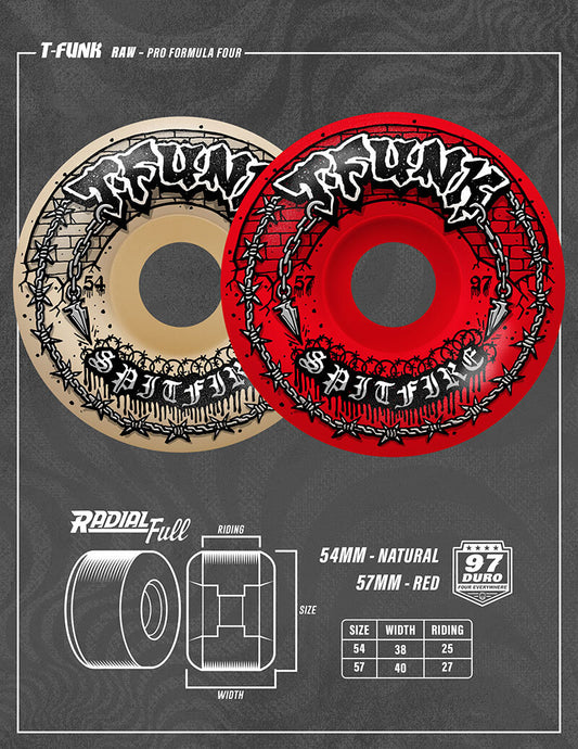 Spitfire F4 Formula Four T-Funk Raw Radial Full 97a